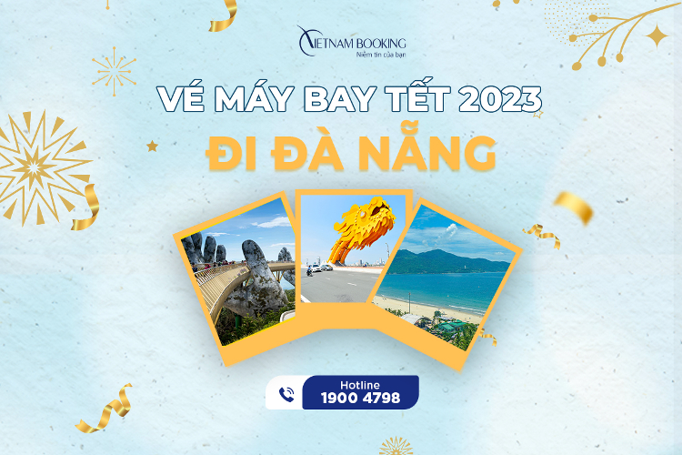 Vé máy bay Tết 2023 đi Đà Nẵng
