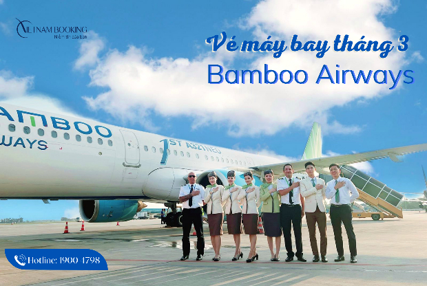 Chỉ từ 199.000Đ săn ngay vé máy bay Bamboo Airways tháng 3